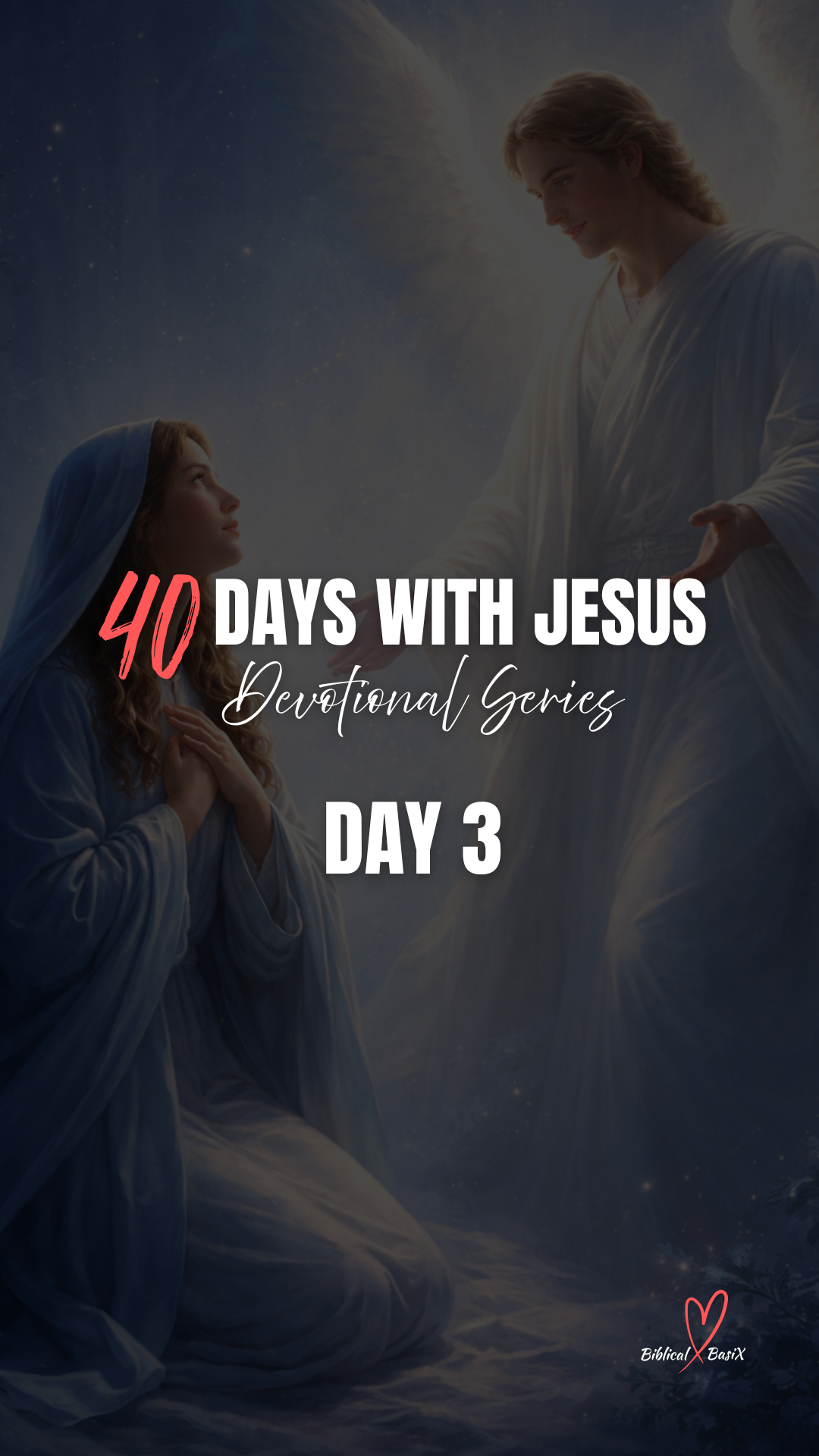 Day 3 – A Willing Heart