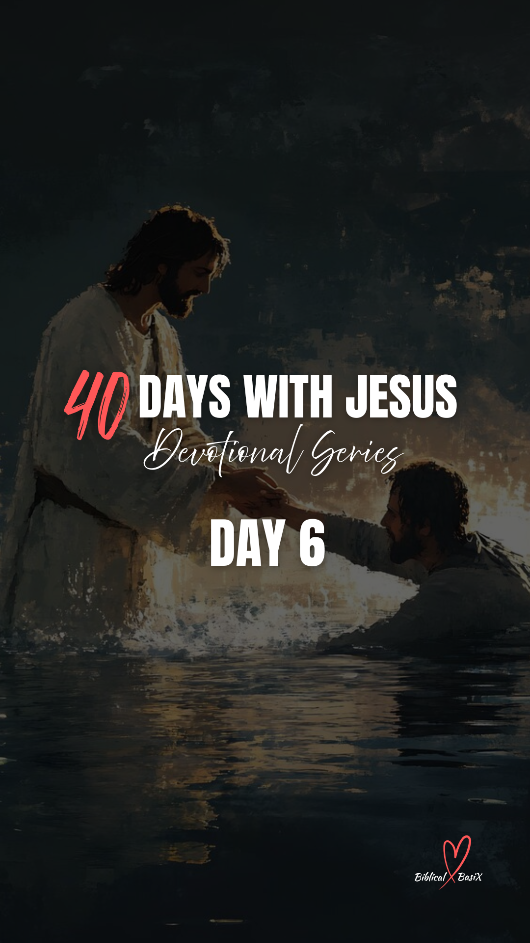 DAY 6 – The Transformation